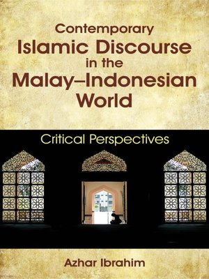 cover image of Contemporary Islamic Discourse in the Malay–Indonesian World